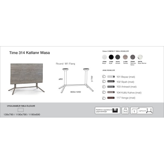 Time 314 Masa (69x119 - 79x119/139) - KATLANIR