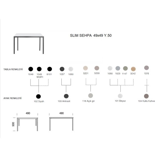 Slim Sehpa 49x49 Slim Sehpa 49x49