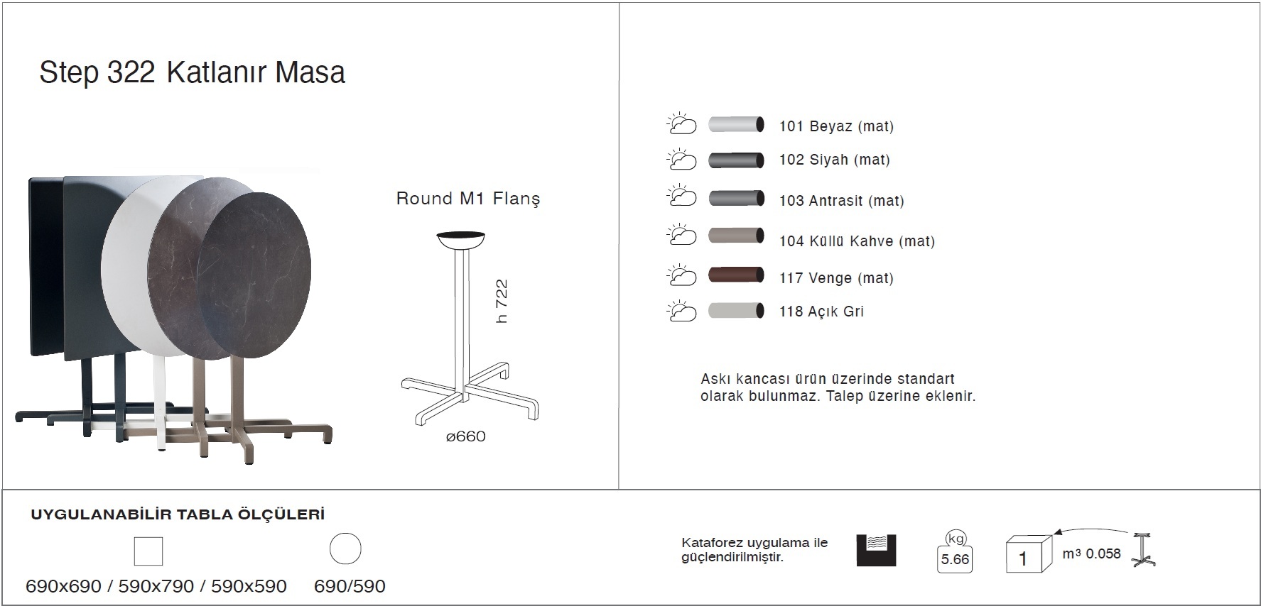 Step 322 Masa Ø59 / Ø69 / 59x59 / 69x69 - KATLANIR