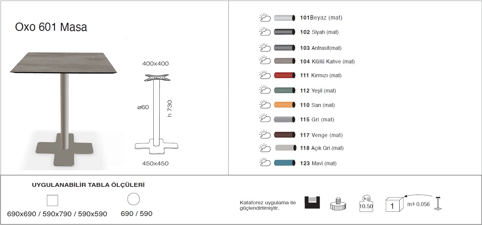Oxo 601 Masa 59x59 / 69x69